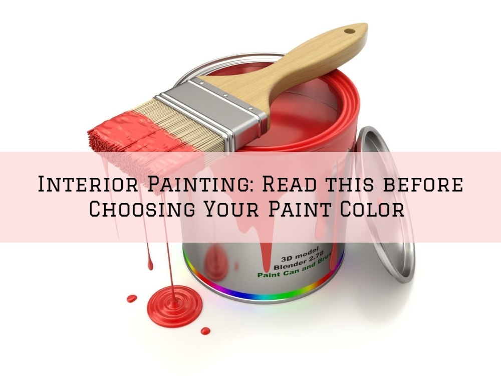 Interior Painting Sherwood, Oregon_ Read this before Choosing Your Paint Color